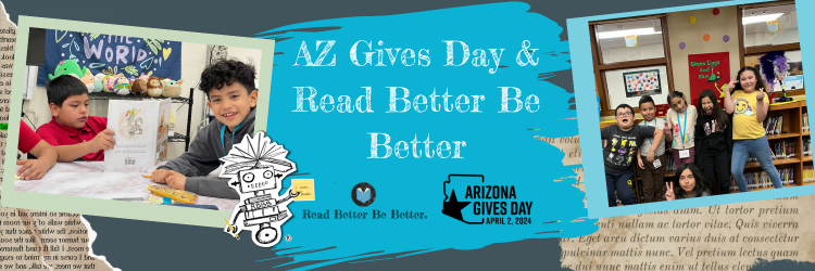 Arizona Gives Day and Read Better Be Better